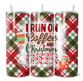 I Run On Coffee and Christmas Cheer