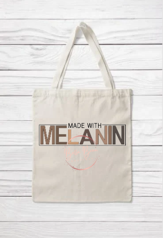 Made With Melanin (Tote)