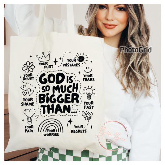 God is Bigger Than (Tote)