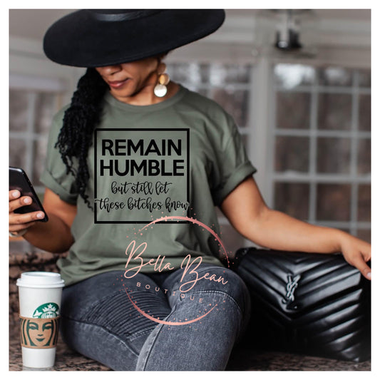 Remain Humble